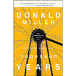 202985: A Million Miles in a Thousand Years: How I Learned to Live a Better Story