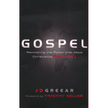 673122: Gospel: Recovering the Power that Made Christianity Revolutionary
